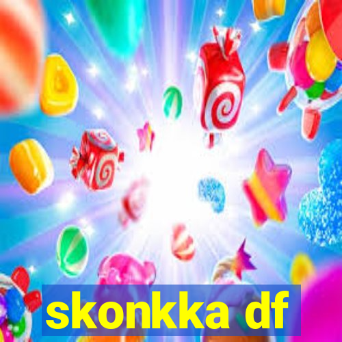 skonkka df